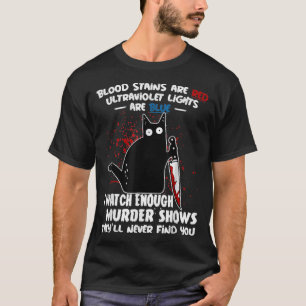 Lusnyttigt kattblod Stains är Red Ultraviolet Ljus T Shirt