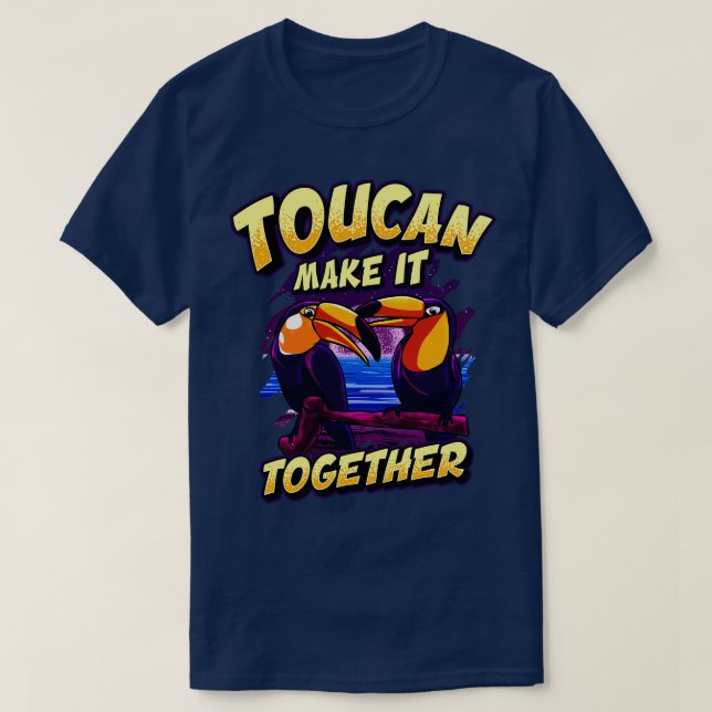 Lusnyttigt Toucan gör det tillsammans med en välvi T Shirt (Design framsida)