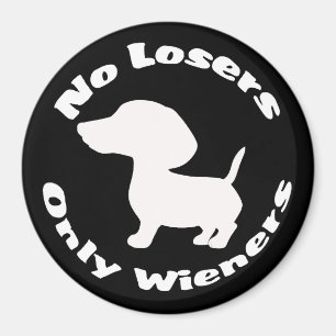 Lusnyttigt utan förlorare Endast Wiener Dachshund Magnet
