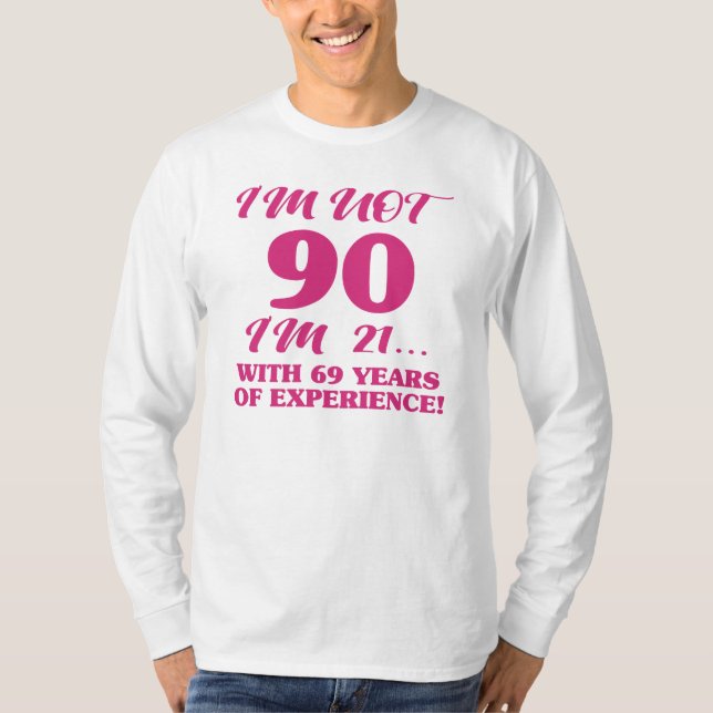 Lustig 90:e födelsedag t shirt (Framsida)