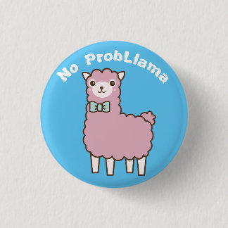 Lustig Anpassningsbar Text och Färg Ingen problema Knapp