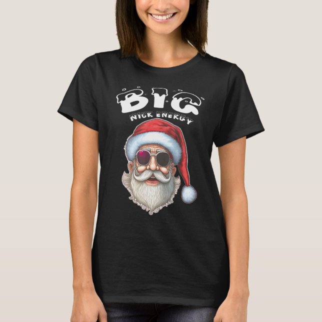 Lustig Big Nick Energy Santa T Shirt (Framsida)