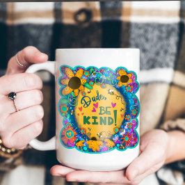 Lustig Blommigt, du kan vara en sorts inspiritivit Mugg