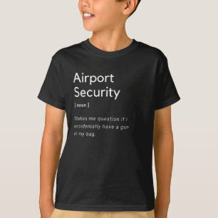 Lustig definition av flygplatssäkerhet t shirt