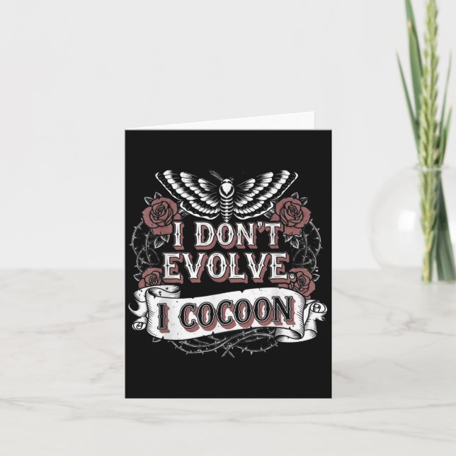Lustig Gothic Quote I Evolve I Cocoon Sarcast Kort (Framsida)