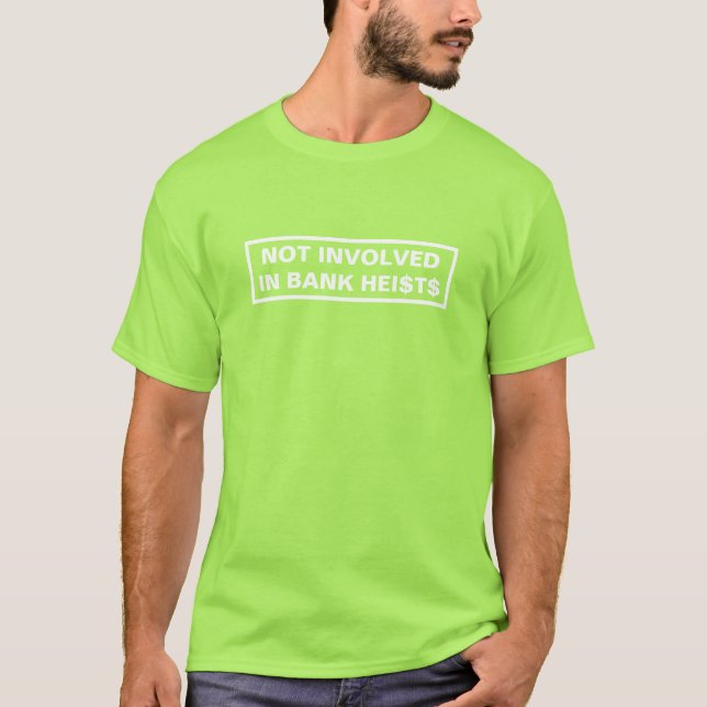 Lustig Grönt Bank Heist Provocative Party T Shirt (Framsida)