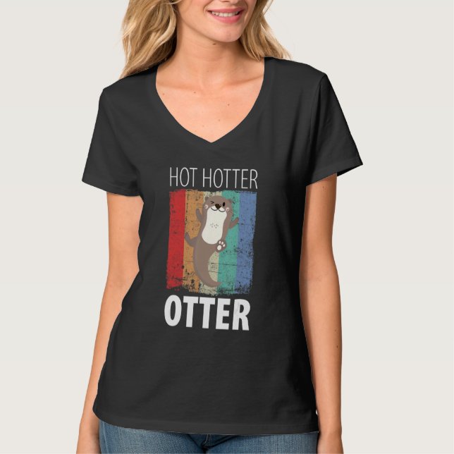 Lustig Hett Hotter Otter Otter Otter Kärlek Say Fi T Shirt (Framsida)