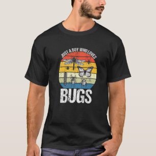 Lustig Insekt Kryp Älskare Bara en pojke som Kärle T Shirt