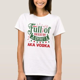 Lustig julvodka Helgdag dricker party T Shirt