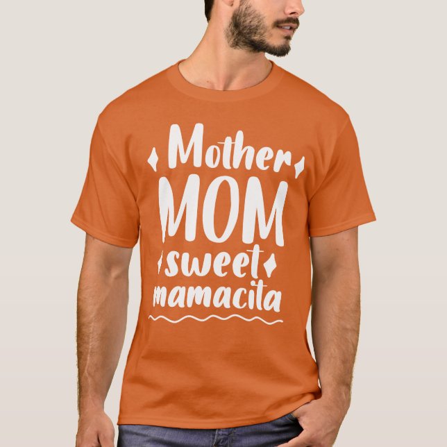 Lustig mamacita från mor Mamma T Shirt (Framsida)