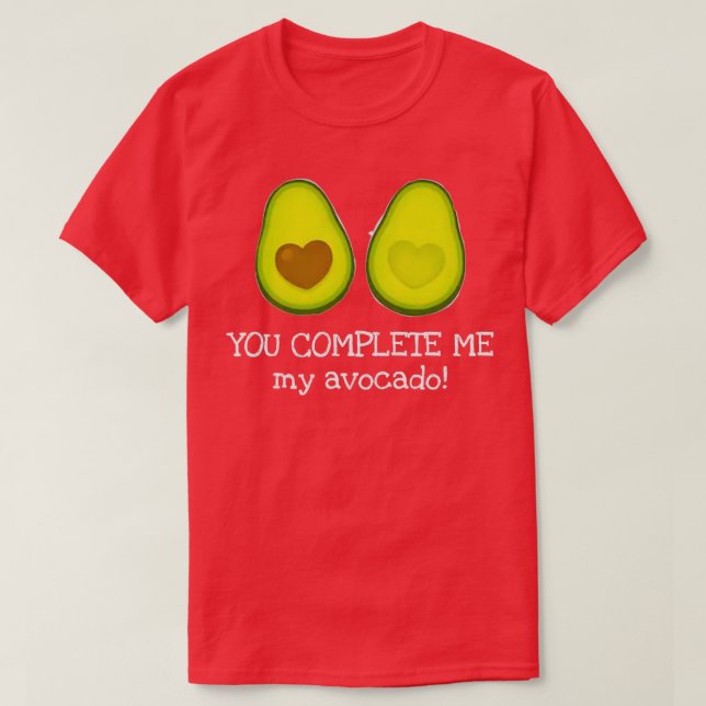 lustig mat avocat avocado du slutför mig t shirt (Design framsida)