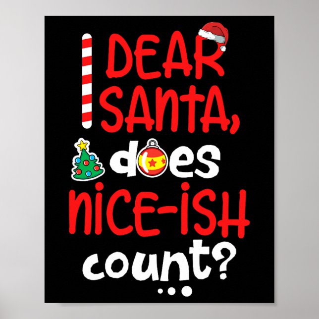 Lustig Naughty-jul Kära Santa Do Nice-ish C Poster (Framsidan)