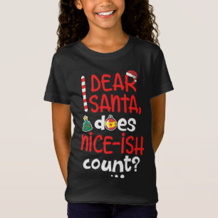 Lustig Naughty-jul Kära Santa Do Nice-ish C T Shirt