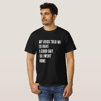 Lustig Novelty T-Shirt "MY CHEF TOLD ME"