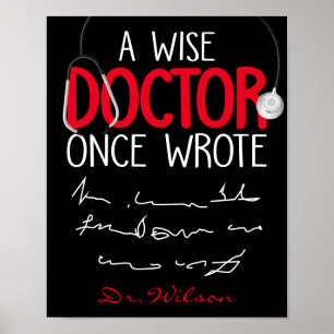 Lustig Personlig Doktor rolig doktor som säger Poster