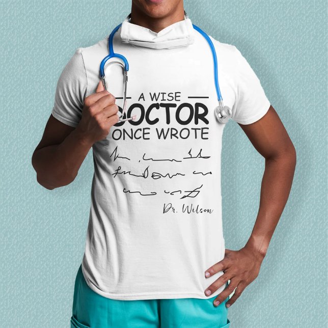 Lustig Personlig Doktor rolig doktor som säger T Shirt (Skapare uppladdad)
