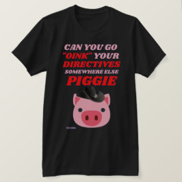lustig t-shirt "OINK PIGGIE"