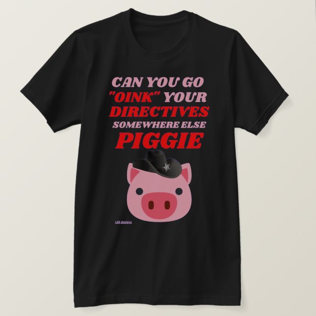 lustig t-shirt "OINK PIGGIE" (Design framsida)