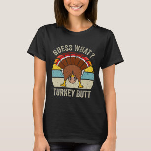 Lustig Thanksgiving Gissa vad Turkiet Butt Manar W T Shirt
