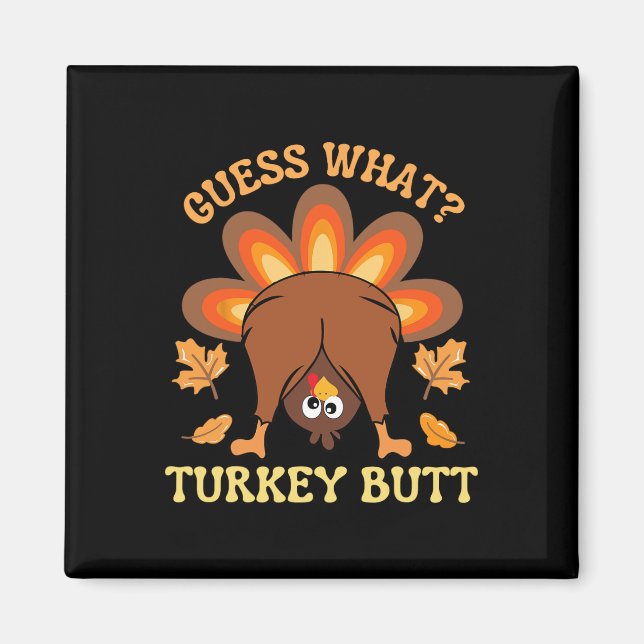 Lustig Thanksgiving gissar vad Turkiet gör Magnet (Framsidan)