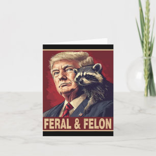Lustig Trump Raccoon Feral and Felon 4:e juli Pa Kort