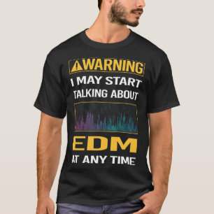 Lustig varning EDM T Shirt