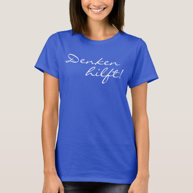 Lustige Sprüche & Texte: Denken hilft! T-shirt (Framsida)