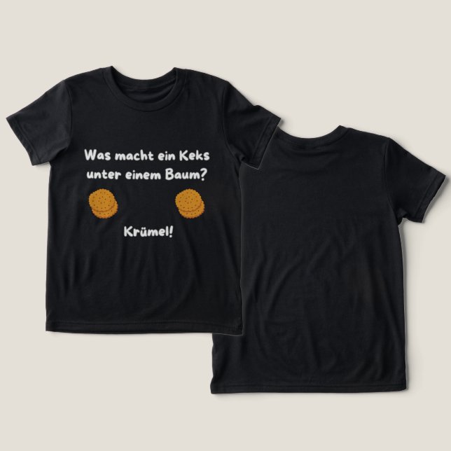 Lustiger Keks-Witz auf Deutsch – Für Kinder T Shirt (Design fram och bak)