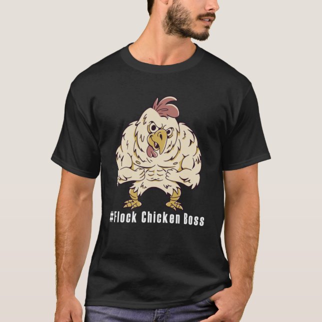 Lustiges Chicken  Flock Chicken Boss  1 T Shirt (Framsida)