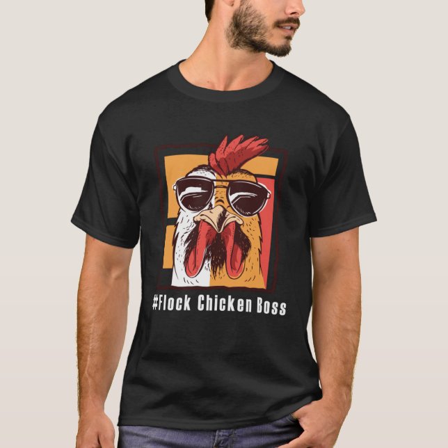 Lustiges Chicken  Flock Chicken Boss  2 T Shirt (Framsida)