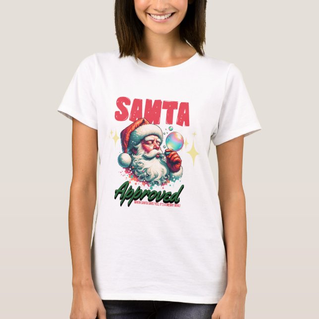 🎅 Lustiges Weihnachts-Shirt – Santa Approved –  T Shirt (Framsida)
