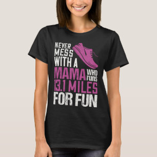 Lustigt 13,1 halv maraton träning Women Ru T Shirt