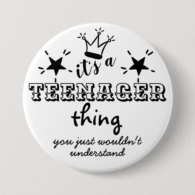 Lustigt 13:e födelsedag En TEENAGER Sak Im TONÅRIN Knapp (Framsida)