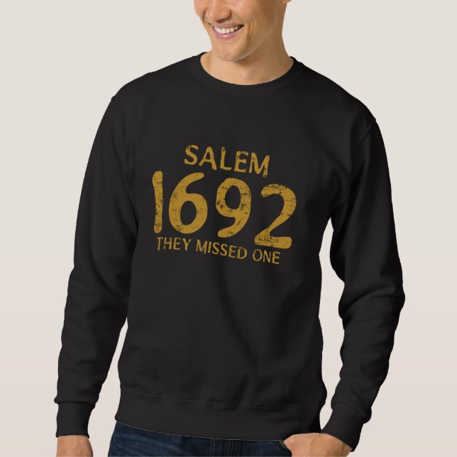 Lustigt 1692. De missade en Salem Lång Ärmad Tröja (Framsida)