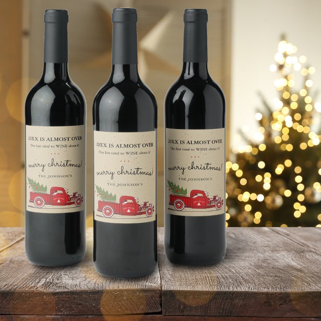 Lustigt 2024 är nästan över Röda Lastbil Namn Helg Vinflaska Etikett (Funny 2024 Is Almost Over Red Truck Name Holiday Wine Label)