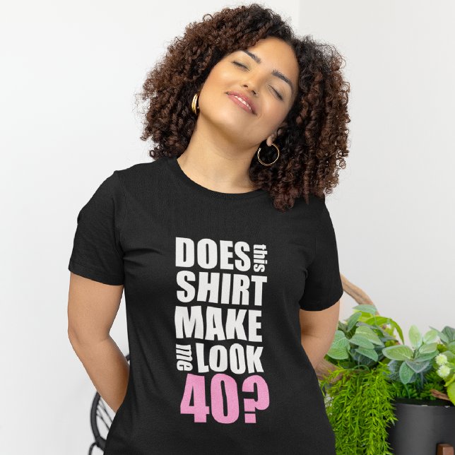 Lustigt 40:e födelsedagen T-Shirt (Skapare uppladdad)