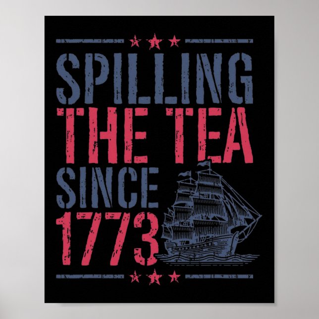 Lustigt 4:e juli då Tea spillades sedan 1773 Amer Poster (Framsidan)