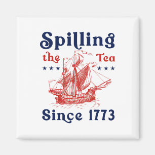 Lustigt 4:e juli då Tea spillades sedan 1773 Fyra Magnet