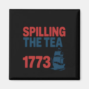 Lustigt 4:e juli då Tea sprack sedan 1773 Fyra Magnet