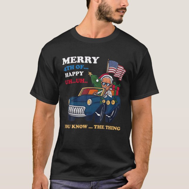 Lustigt 4:e juli, Joe Biden förvirrade Merry Lyckl T Shirt (Framsida)