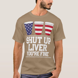 Lustigt 4:e juli, SKUT UPP LEVER DU ÄR BRA Ör Kopp T Shirt