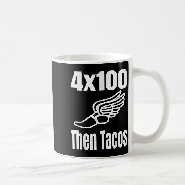 Lustigt 4x100 och därefter Tacos 100 Meter Relay T Kaffemugg (Höger)