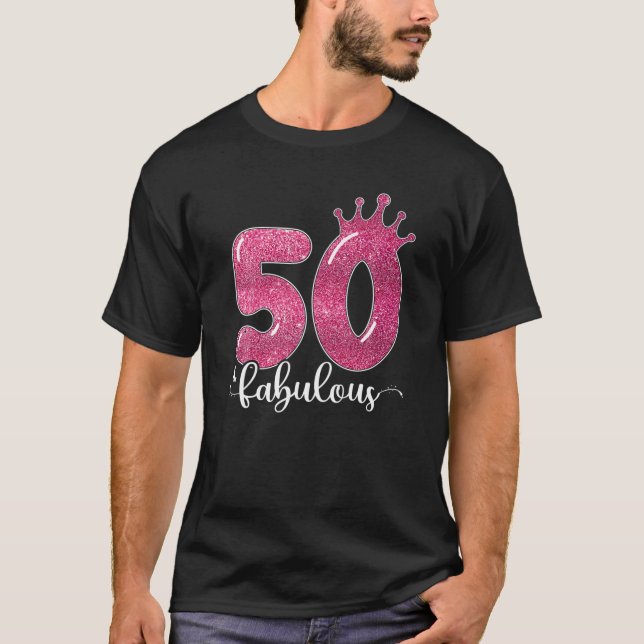 Lustigt 50:e födelsedag Fabulous 50 år gammal föde T Shirt (Framsida)