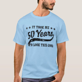 Lustigt 50:e födelsedagen t-shirt
