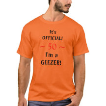 Lustigt 50:e Officiellen Geezer Tshirt