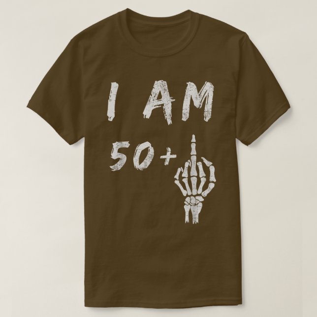 Lustigt 51:a födelsedag: Jag är 50 Plus Skeleton M T Shirt (Design framsida)