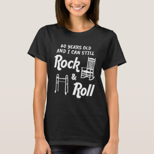 Lustigt 60:e födelsedag Gag Gift Rock and roll T Shirt