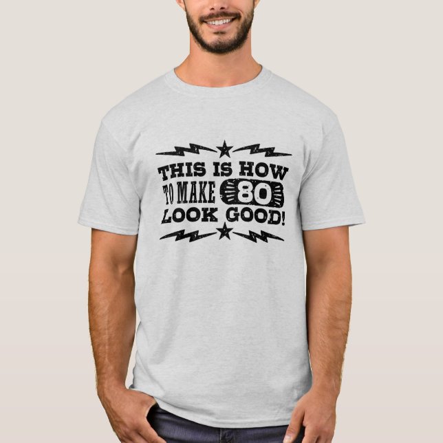 Lustigt 80:e födelsedag t-shirt (Framsida)