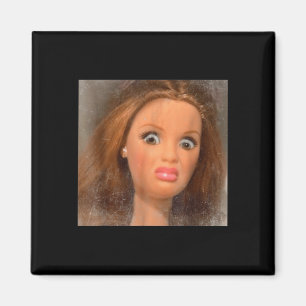 Lustigt äckligt Doll Ansikte Meme Magnet