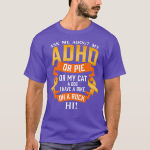 Lustigt ADHD Quote Attention Deficiation Awaren T Shirt